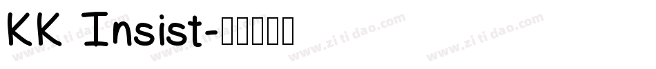 KK Insist字体转换